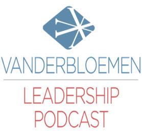 Vanderbloemen Leadership Podcasts