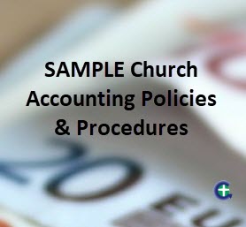 SAMPLE Church Accounting Policies & Procedures